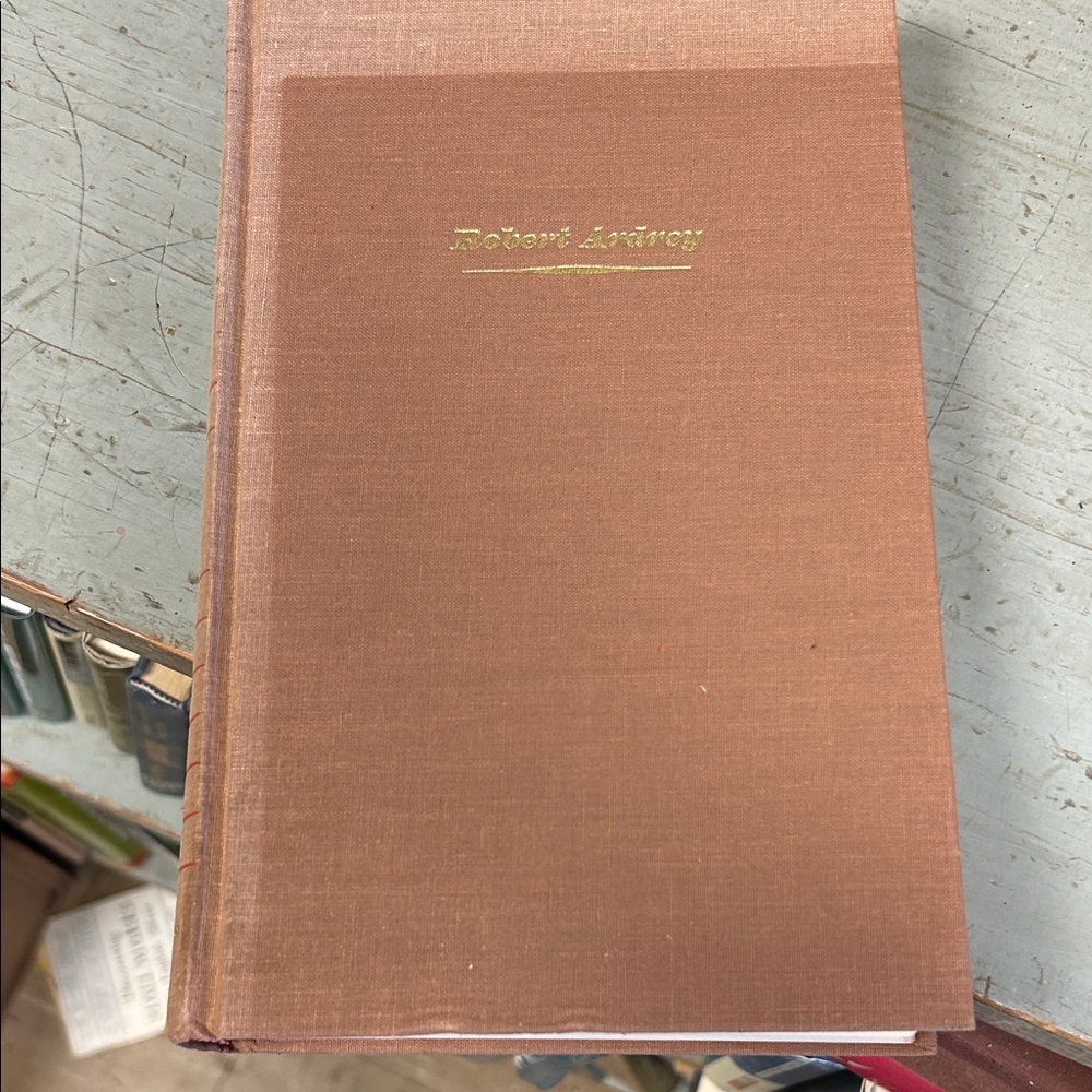 Robert Ardrey Brown Hardcover Book